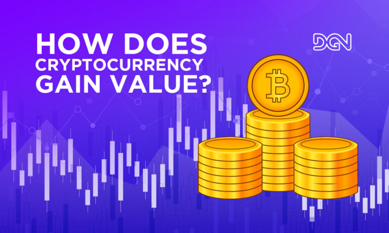 How Does Cryptocurrency Gain Value? The Factors You Should Know