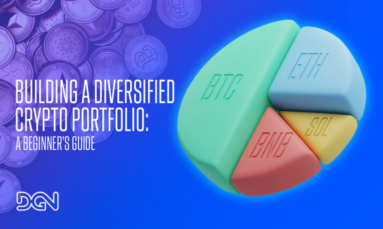 Comprehensive Guide to Building a Diversified Crypto Portfolio