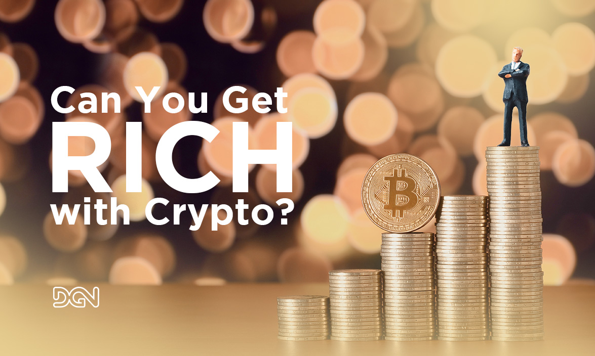 Can you get rich with crypto