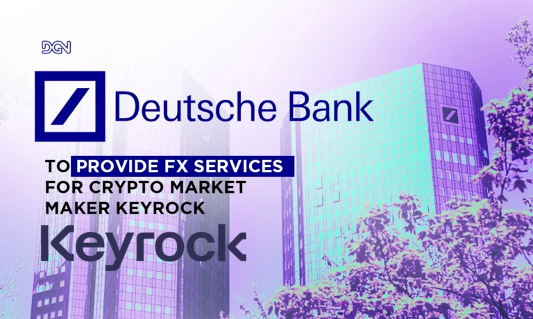 Deutsche Bank Partners with Keyrock for FX Services in Crypto Market Expansion