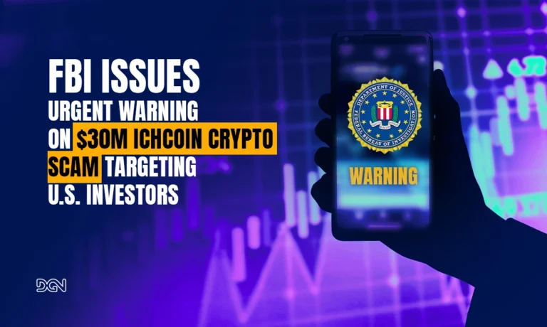 FBI Issues Urgent Warning on $30M Ichcoin Crypto Scam Targeting U.S. Investors