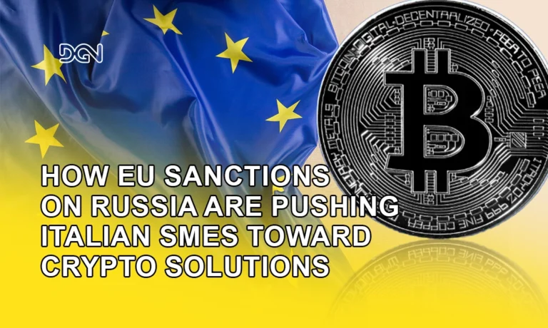 Crypto Could Provide a Lifeline as EU-Russia Sanctions Strain Italian SMEs