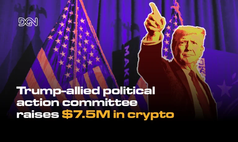 Trump-Backed PAC Trump 47 Raises $7.5 Million in Cryptocurrency Donations